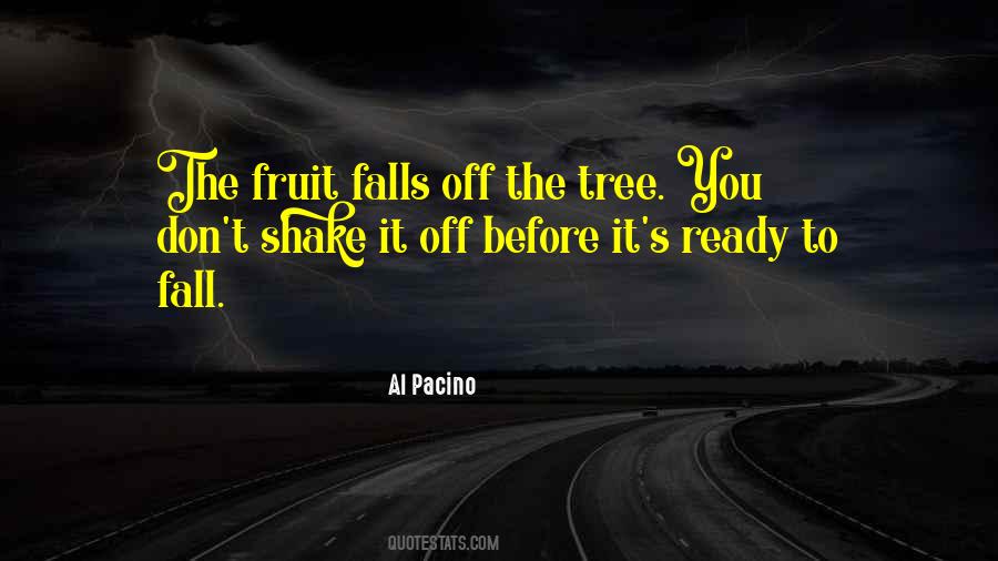 Tree Fall Quotes #239534
