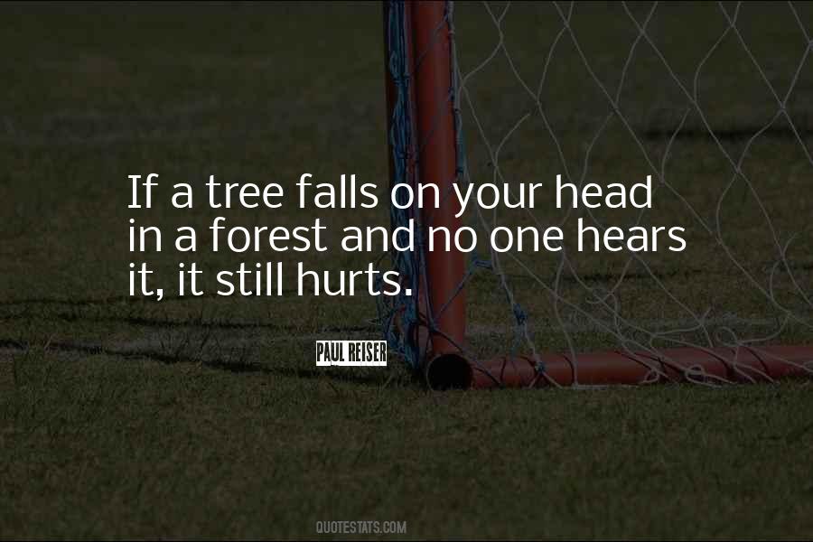 Tree Fall Quotes #307031