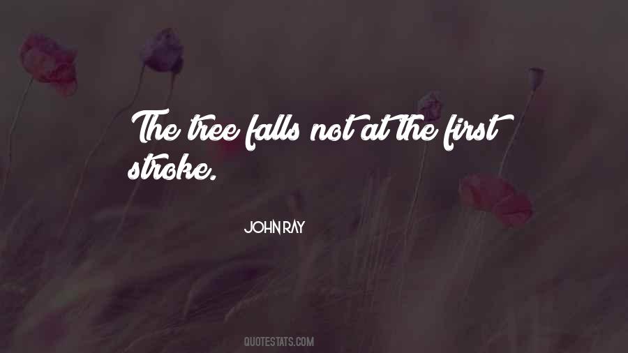 Tree Fall Quotes #642631