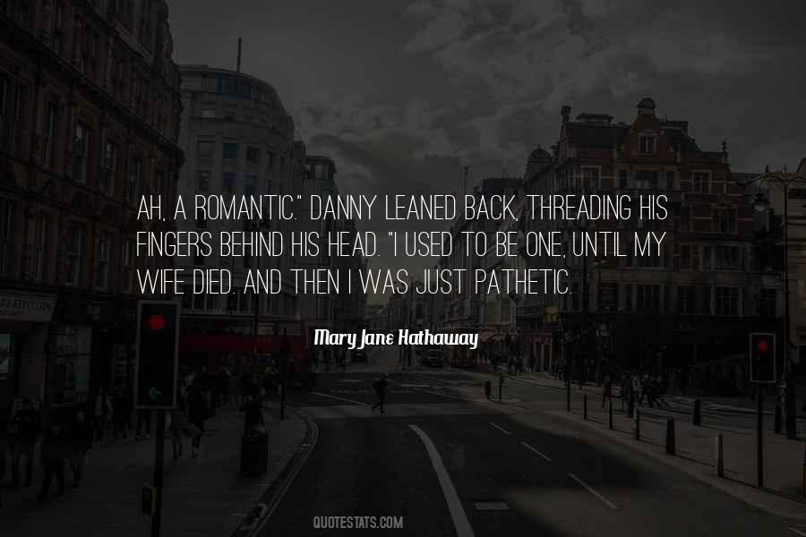 And Romantic Love Quotes #342896