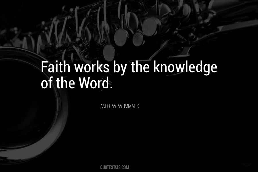 Word Of Knowledge Quotes #637894