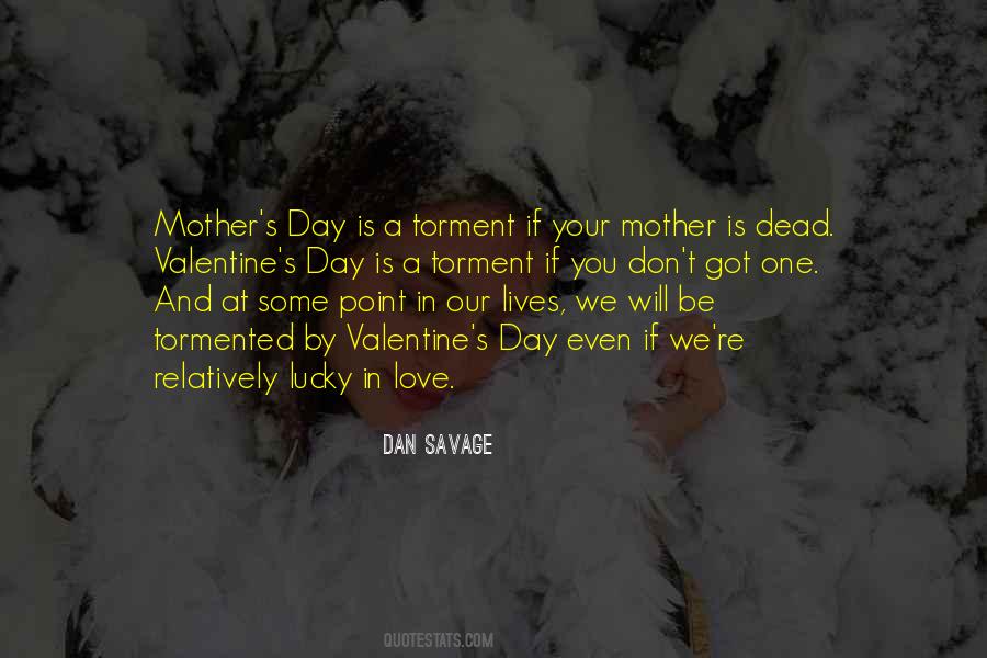Be Your Valentine Quotes #1297815