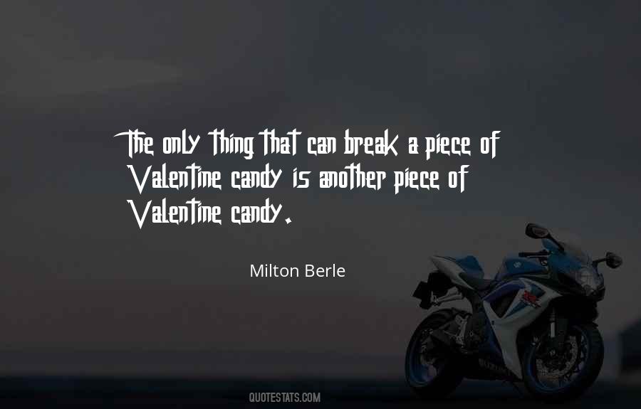 Be Your Valentine Quotes #594070
