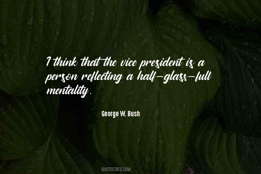 Is The Glass Half Full Quotes #320121