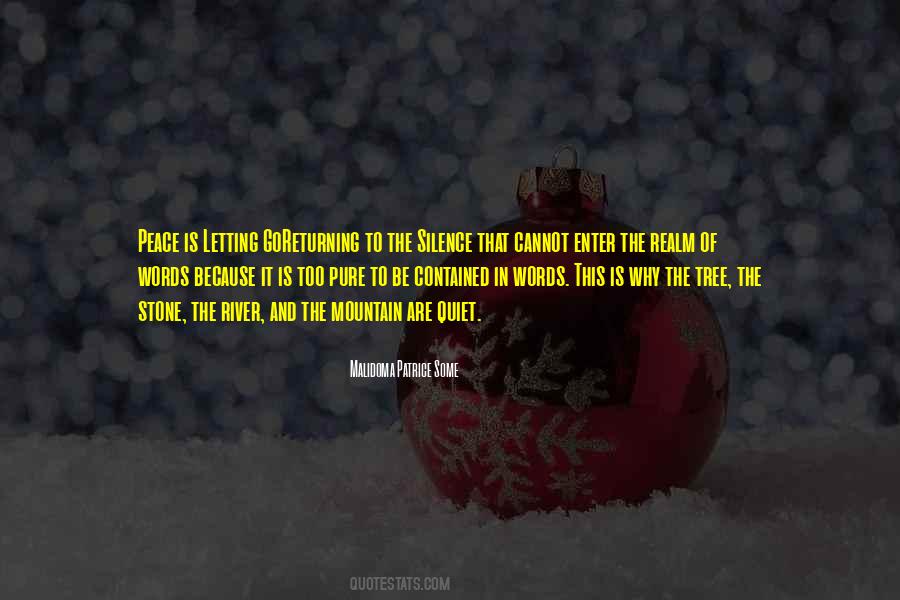 Peace Mountain Quotes #1024408