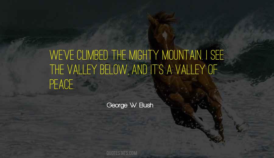 Peace Mountain Quotes #700954