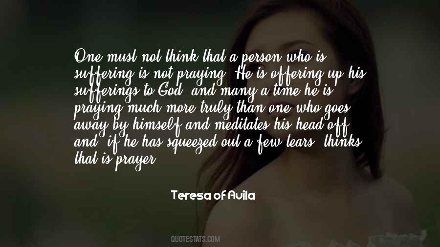 A Person Who Thinks All The Time Quotes #1176870