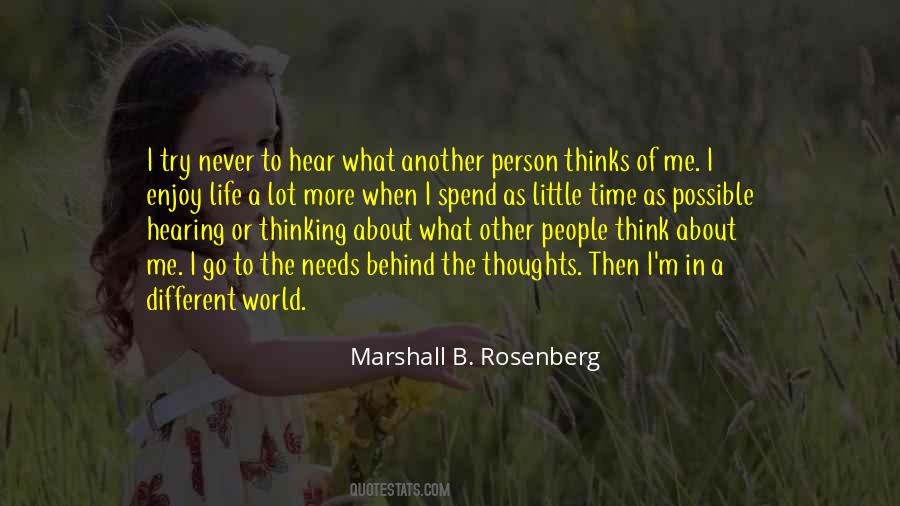A Person Who Thinks All The Time Quotes #850849