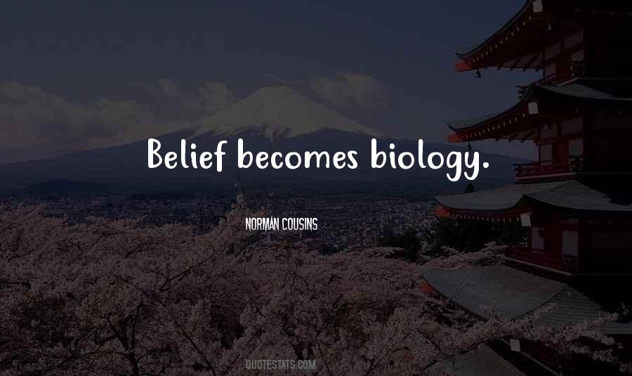 The Biology Of Belief Quotes #421183