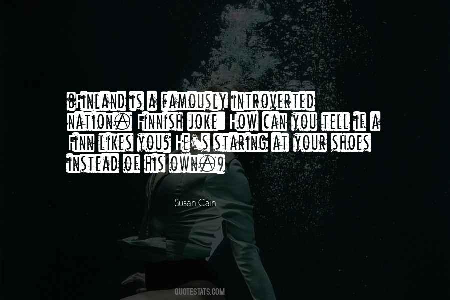 Your Own Shoes Quotes #1562582