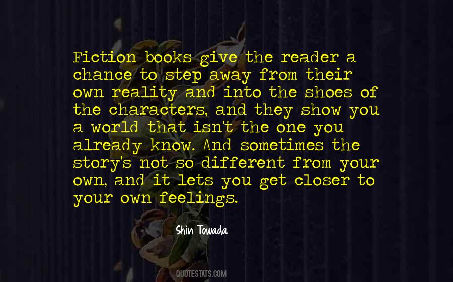 Your Own Shoes Quotes #1873347