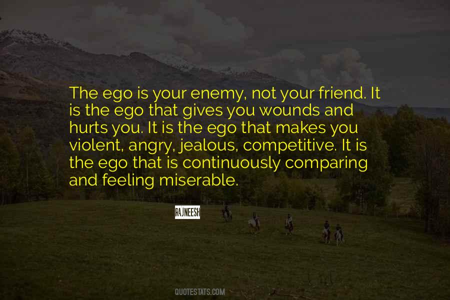 Enemy Jealous Quotes #957523