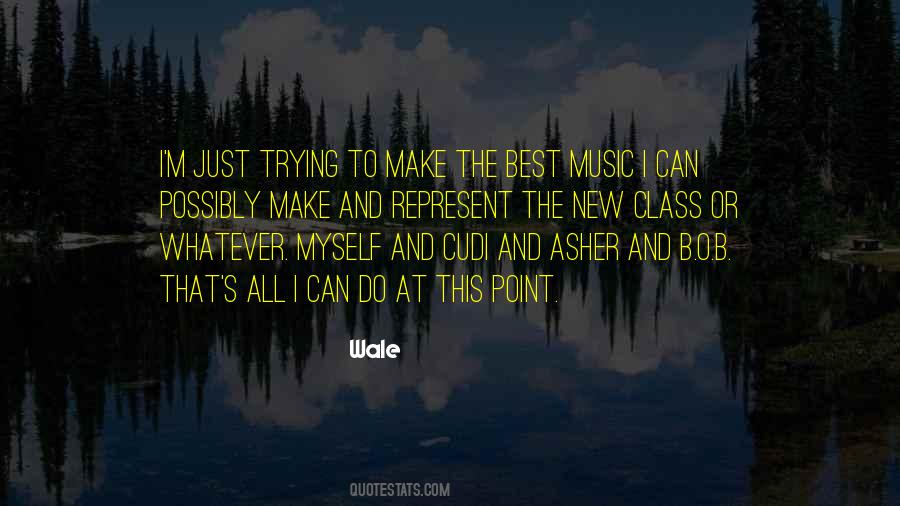 Music Class Quotes #1763136