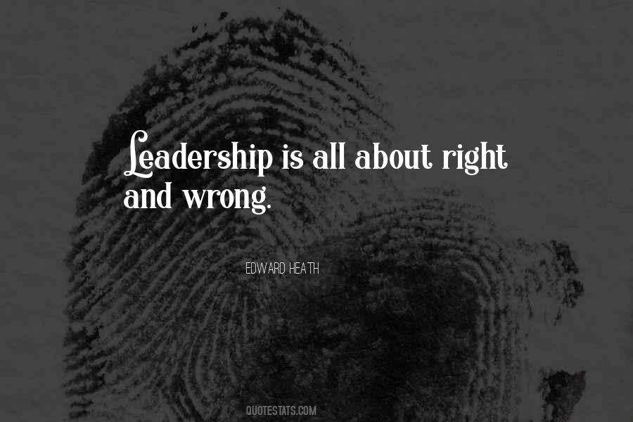 Leadership Is Quotes #1188697