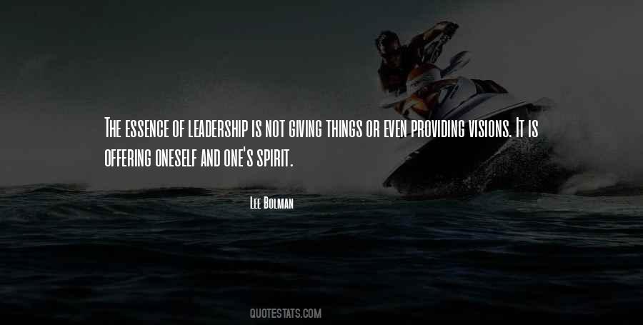 Leadership Is Quotes #1206411