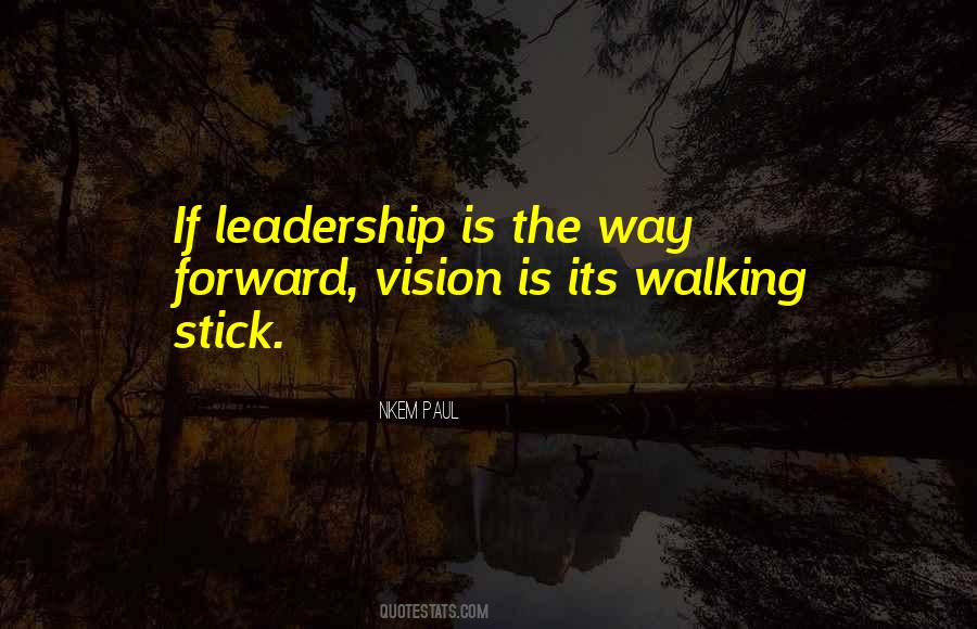 Leadership Is Quotes #1308830
