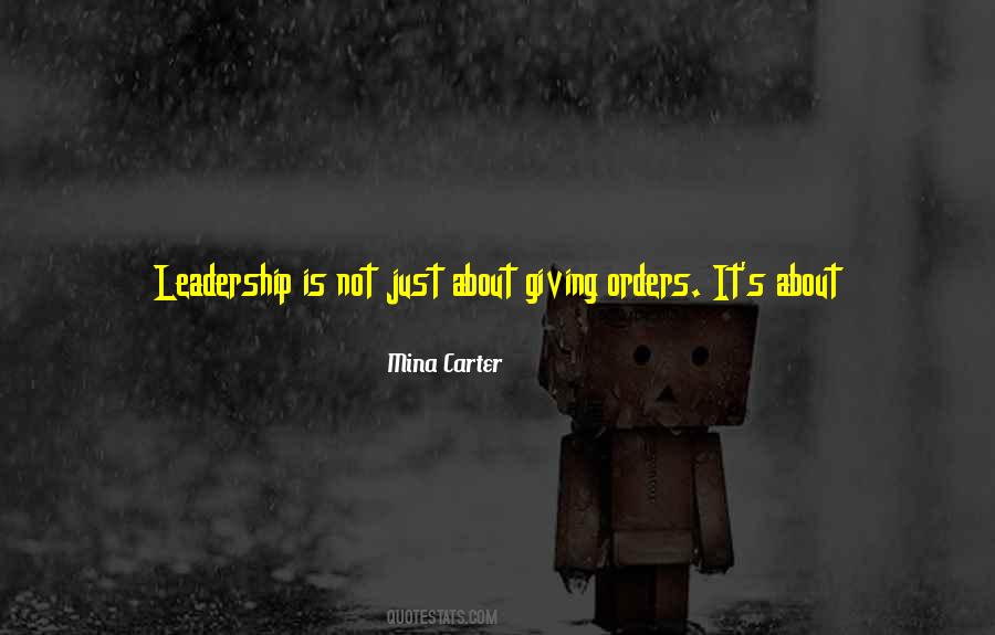 Leadership Is Quotes #1392544