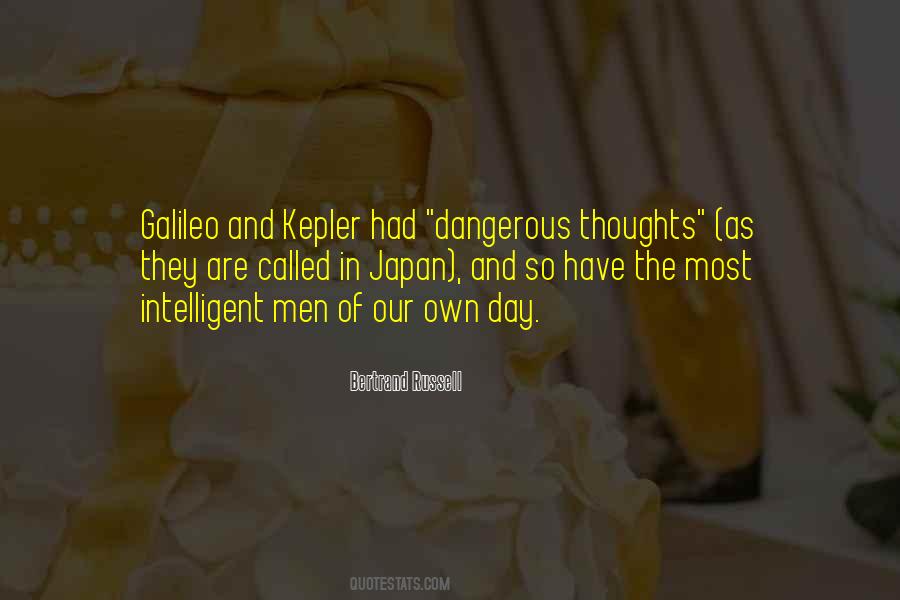 Dangerous Thoughts Quotes #1413849