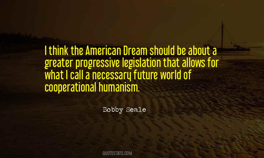 Dream About The Future Quotes #1083391