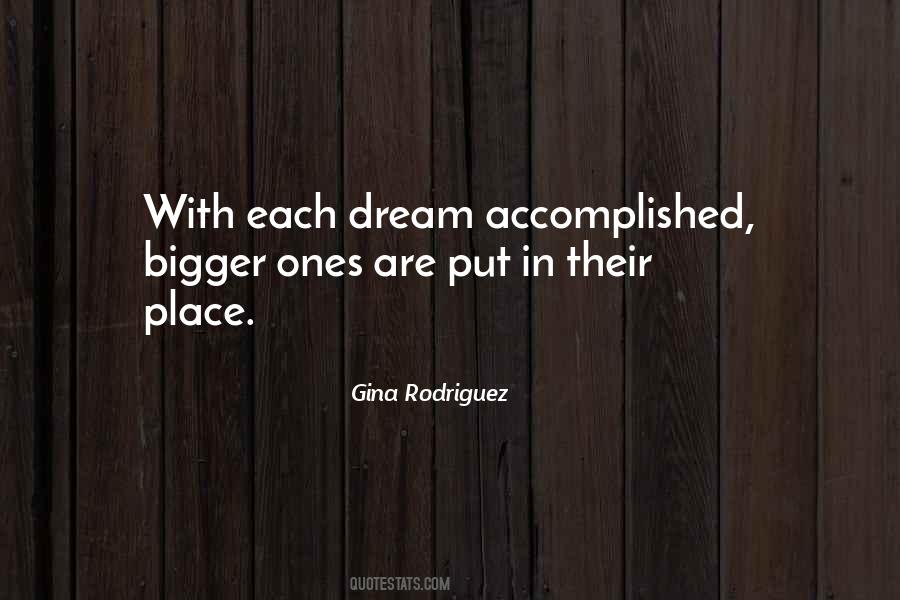 Dream Accomplished Quotes #1355486