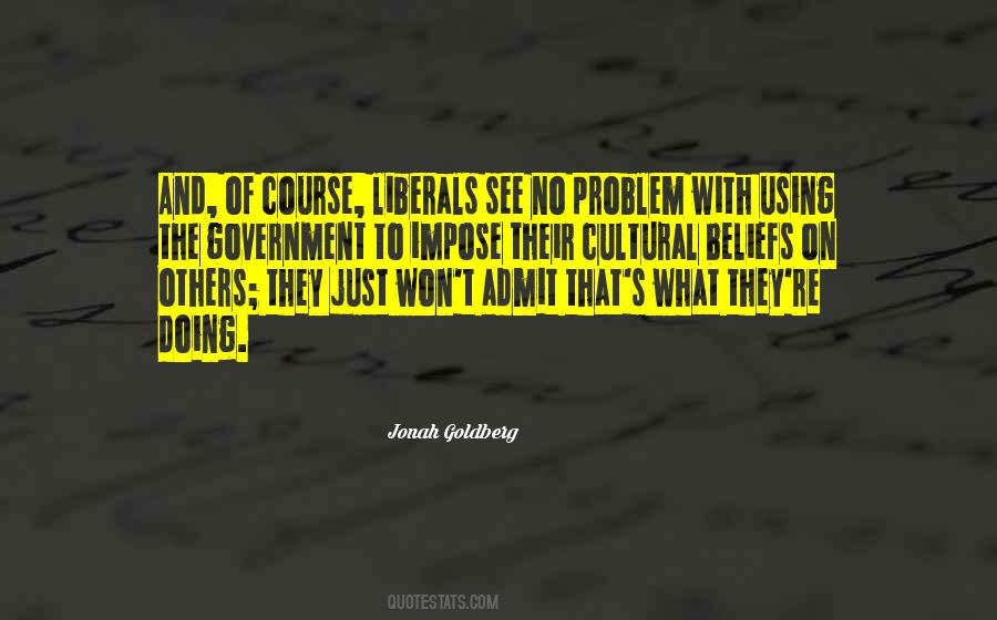 Cultural Beliefs Quotes #66522
