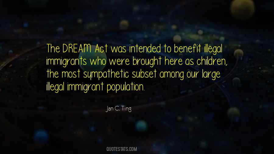 Dream Act Quotes #3634