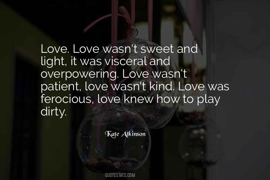 Kind Love Quotes #1734717
