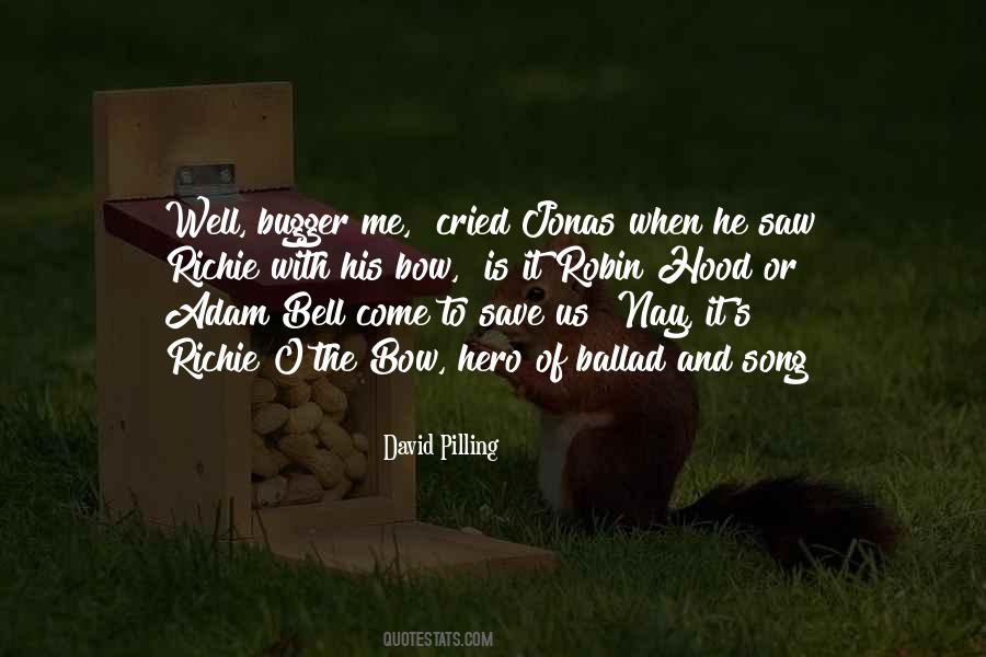 Bow To Me Quotes #1007424