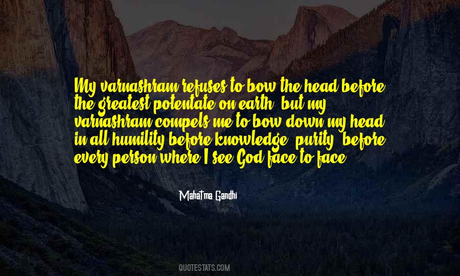 Bow To Me Quotes #1297165