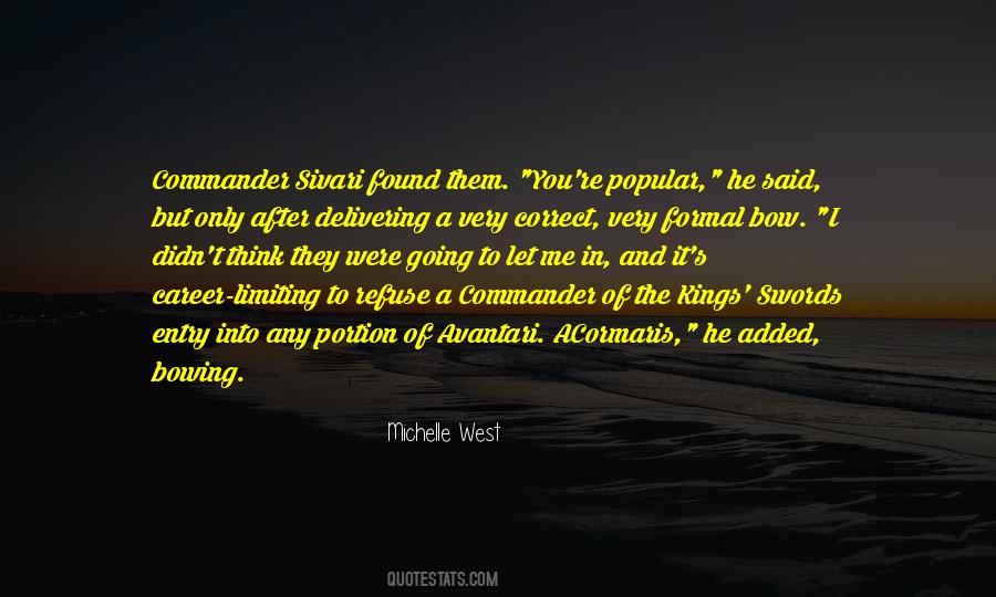Bow To Me Quotes #1786497