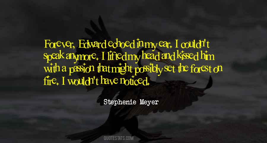 Edward Forever Quotes #191347