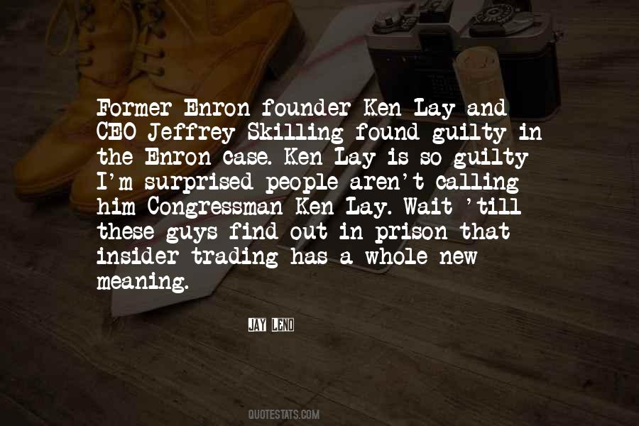 Enron Ceo Quotes #1450646