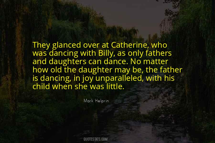 Fathers Daughter Quotes #1448700