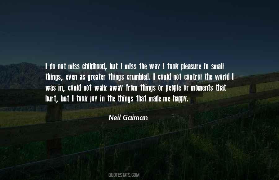How Much I Miss Him Quotes #15745