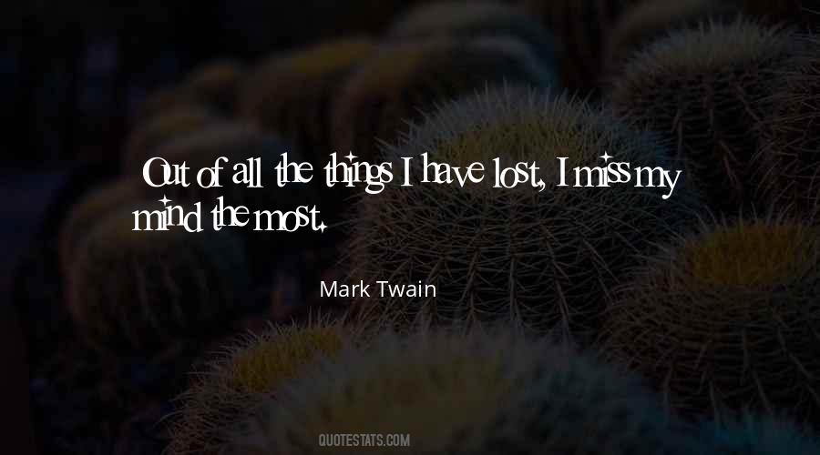 How Much I Miss Him Quotes #5219
