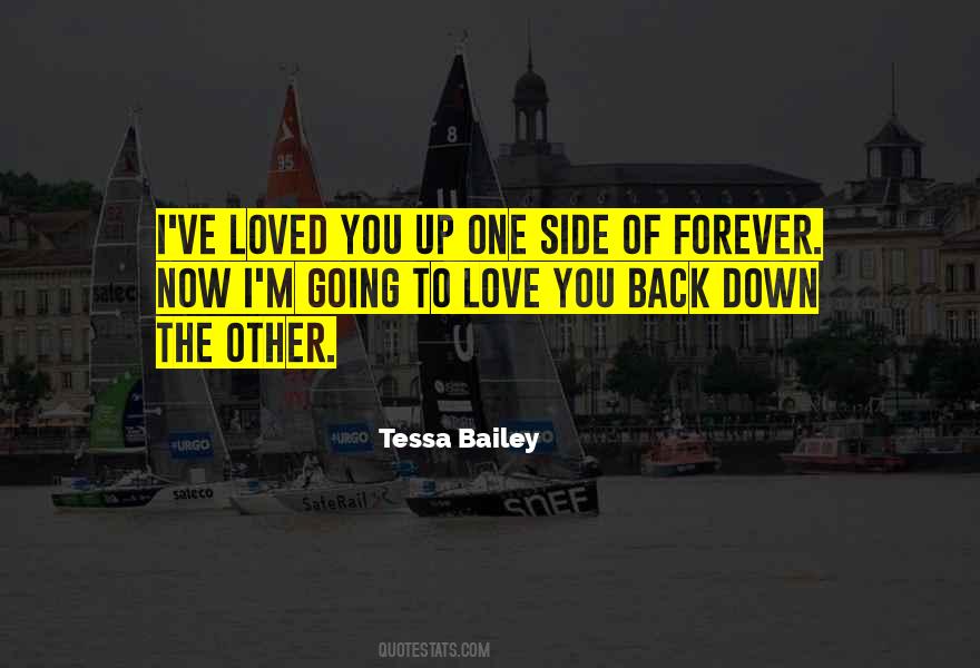 I Want To Be By Your Side Forever Quotes #491410