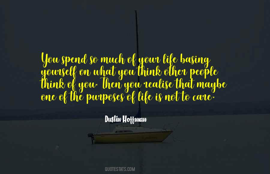 Spend On Yourself Quotes #1558854
