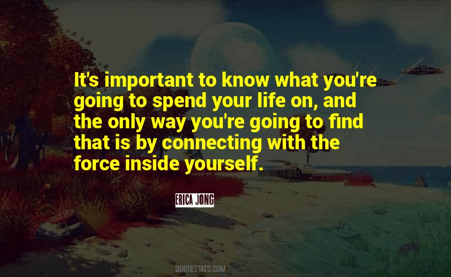 Spend On Yourself Quotes #1604318