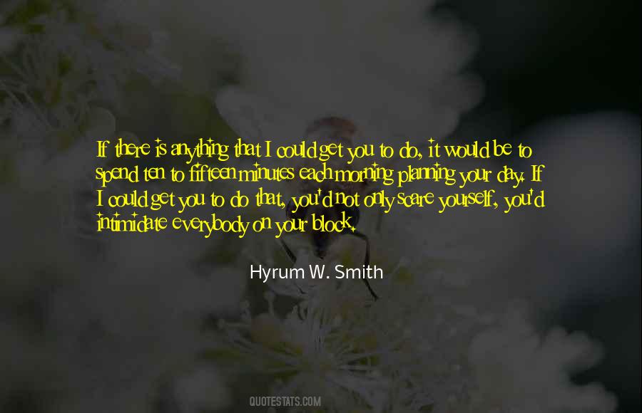 Spend On Yourself Quotes #445342