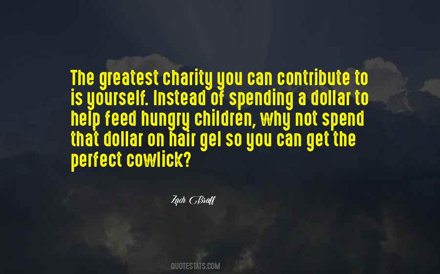 Spend On Yourself Quotes #732410