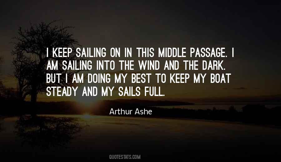 Keep Sailing Quotes #1844759