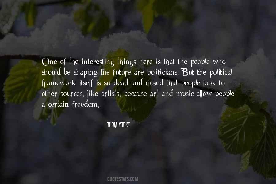 Music Future Quotes #469533