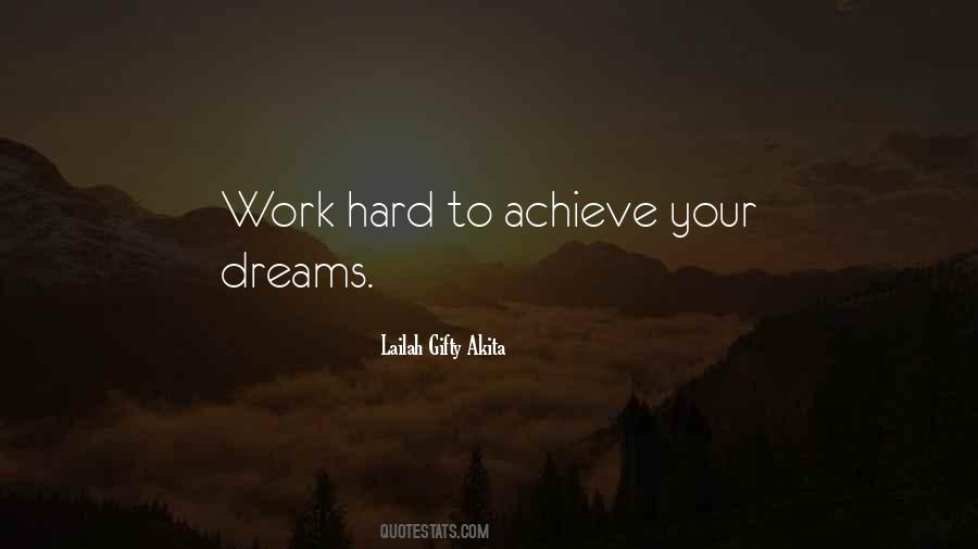 Dream Big Work Hard Quotes #107642