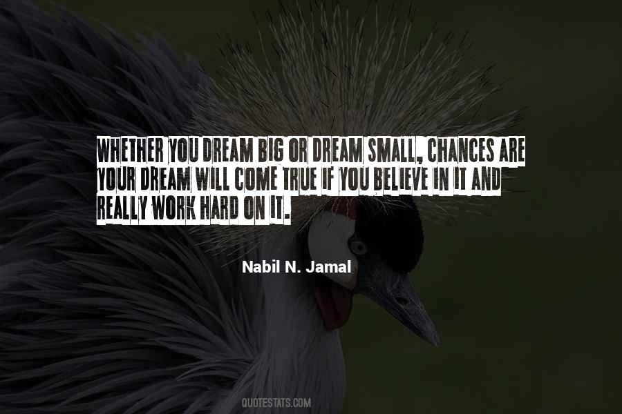 Dream Big Work Hard Quotes #1584092