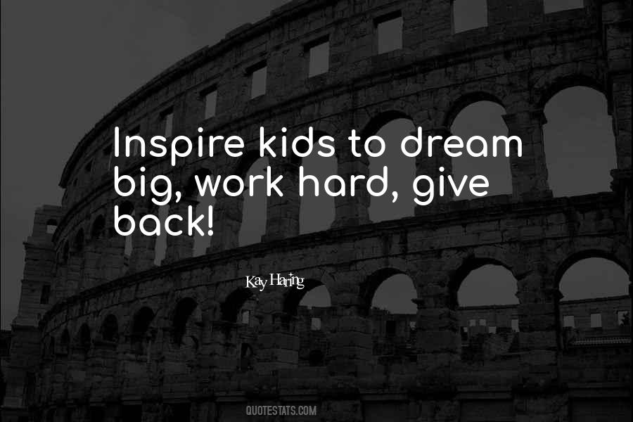 Dream Big Work Hard Quotes #792892