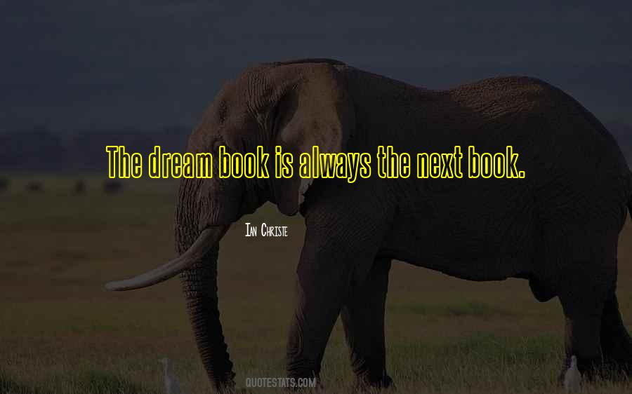 Dream Book Quotes #1632179