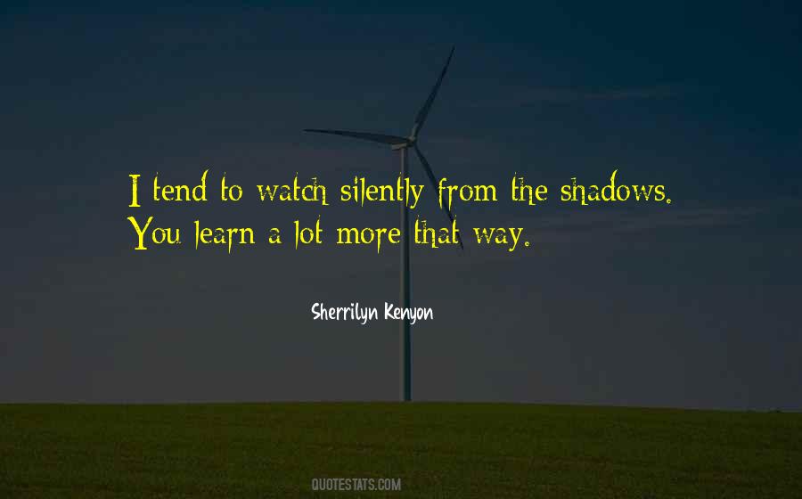 From The Shadows Quotes #1373758
