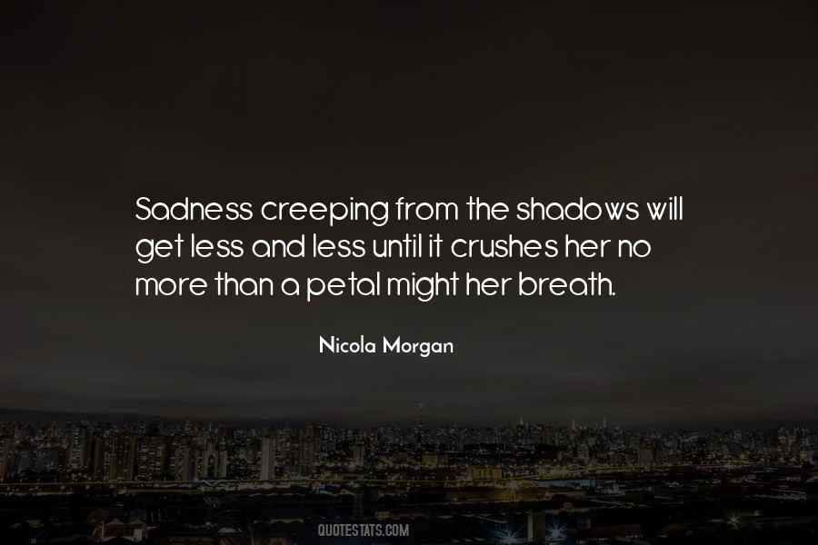 From The Shadows Quotes #1865735