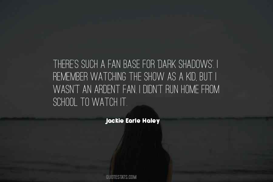 From The Shadows Quotes #573857