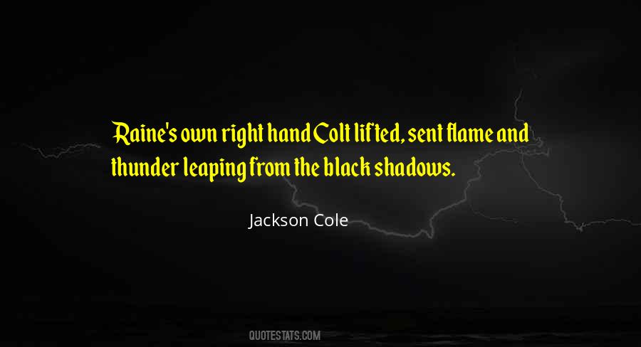 From The Shadows Quotes #711878